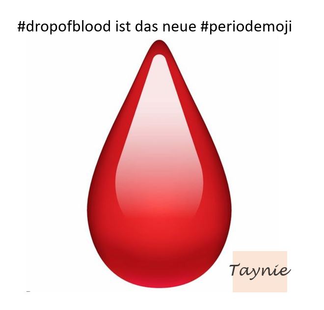 #dropofblood ist das neue #periodemoji